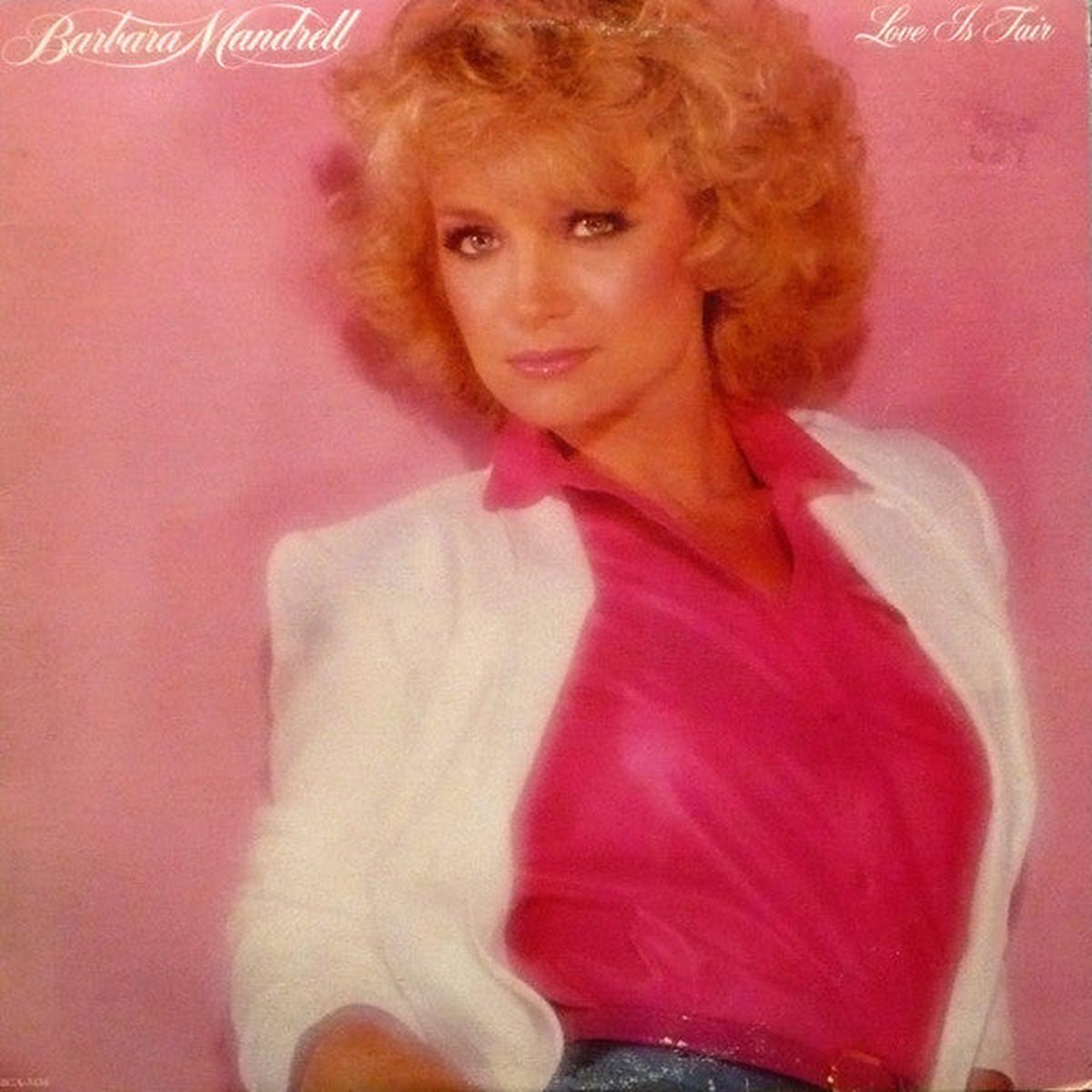 Barbara Mandrell Love Is Fair – 1980- Pop Country (vinyl)