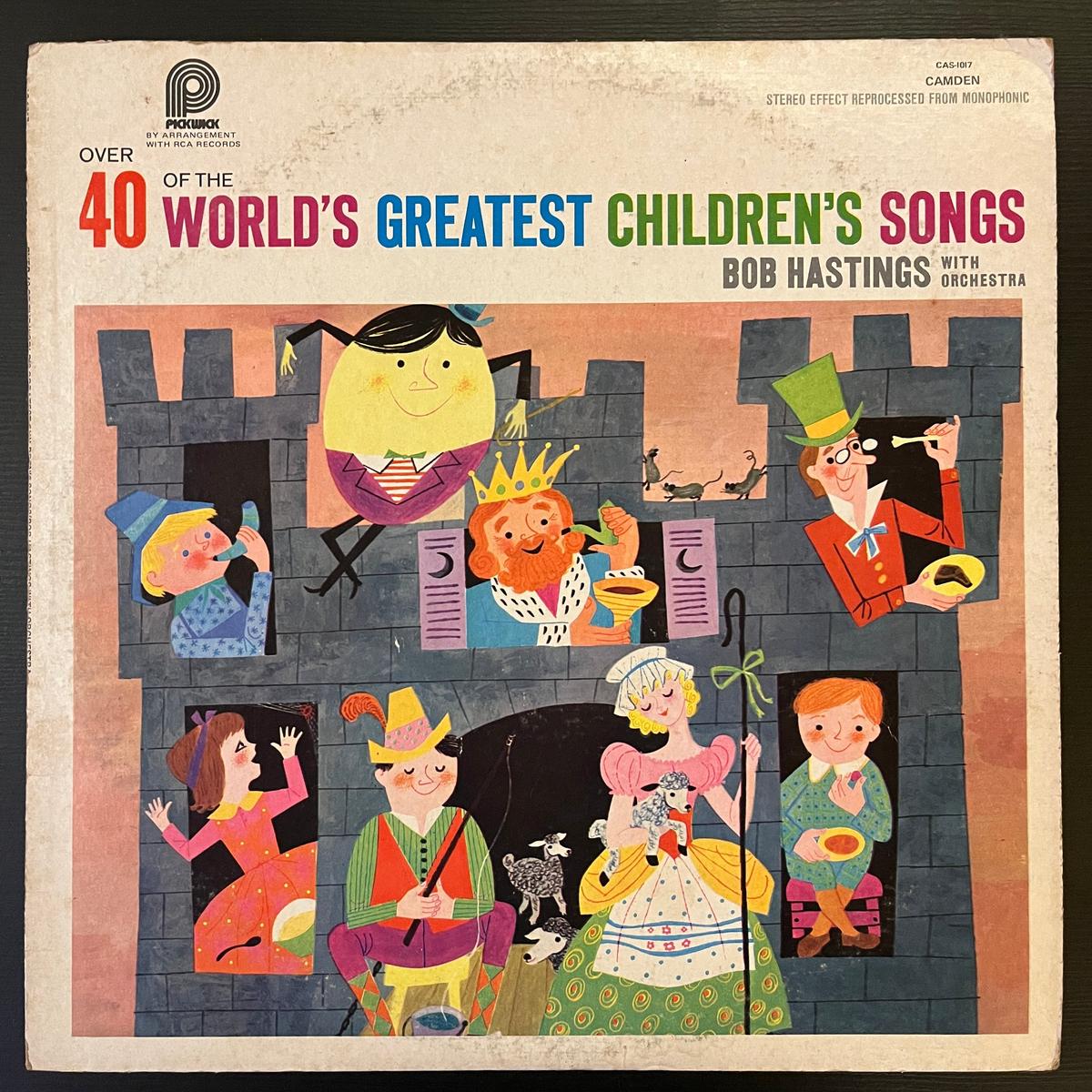 Bob Hastings – Over 40 Of The World’s Greatest Children’s Songs ( (Used Vinyl – VG) KG Marketplace