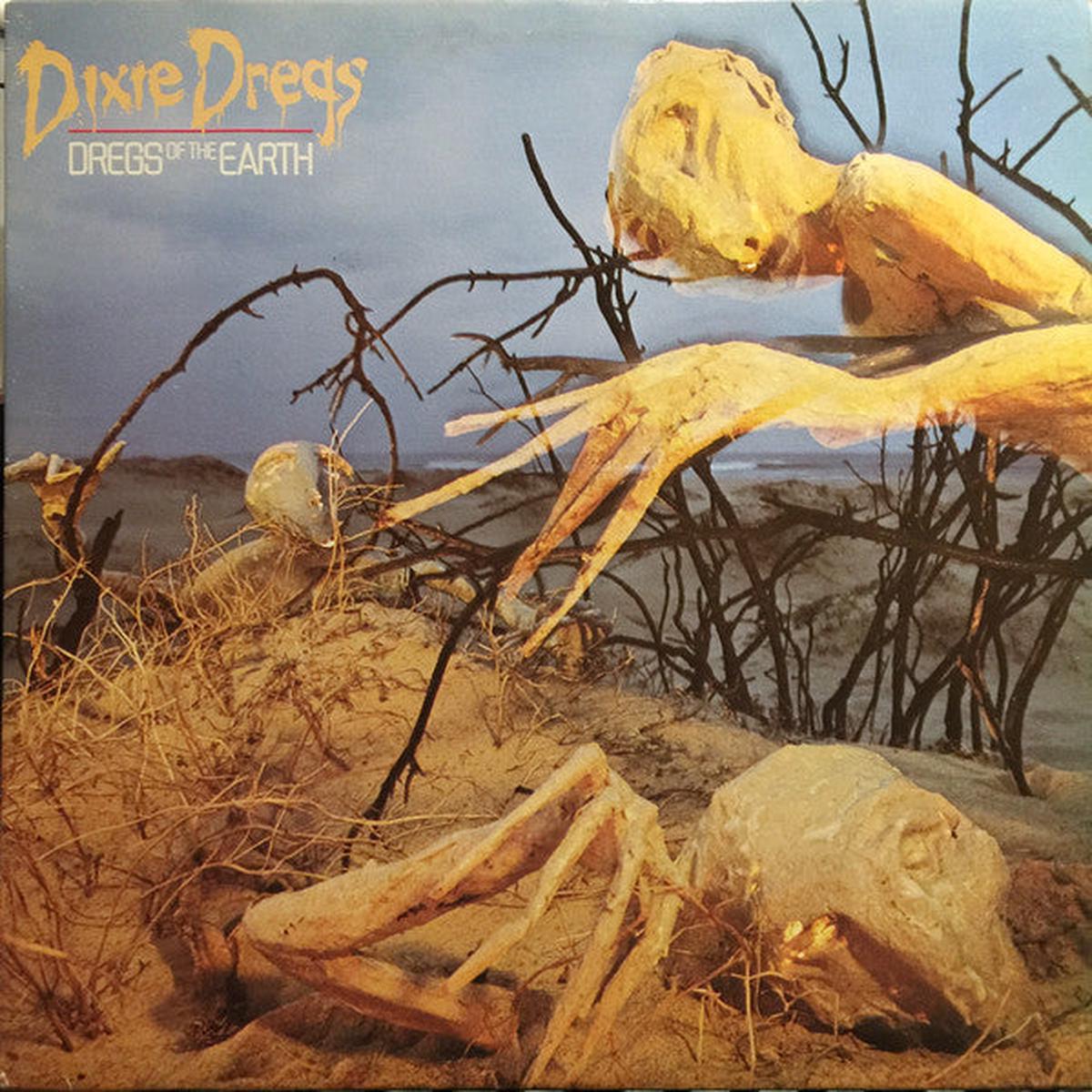 Dixie Dregs Dregs Of The Earth -1980 -Jazz-Rock, Fusion (vinyl)