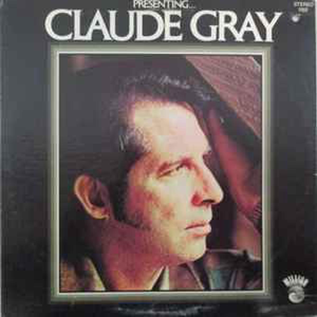 Gray, Claude — Presenting Claude Gray