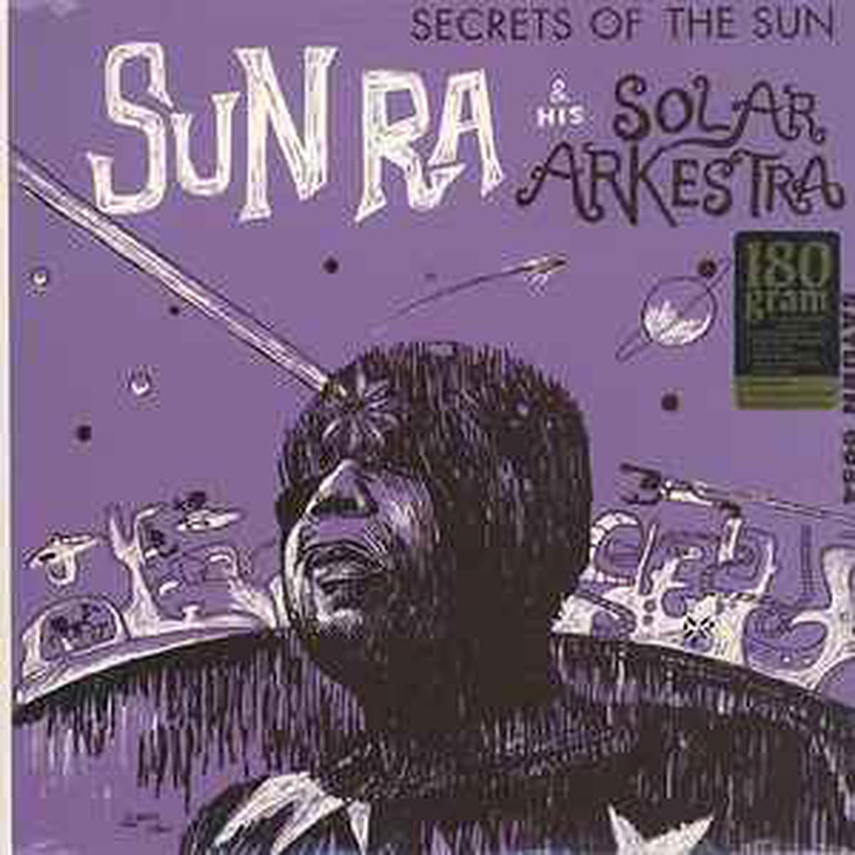 Sun Ra Arkestra -- Secrets Of The Sun