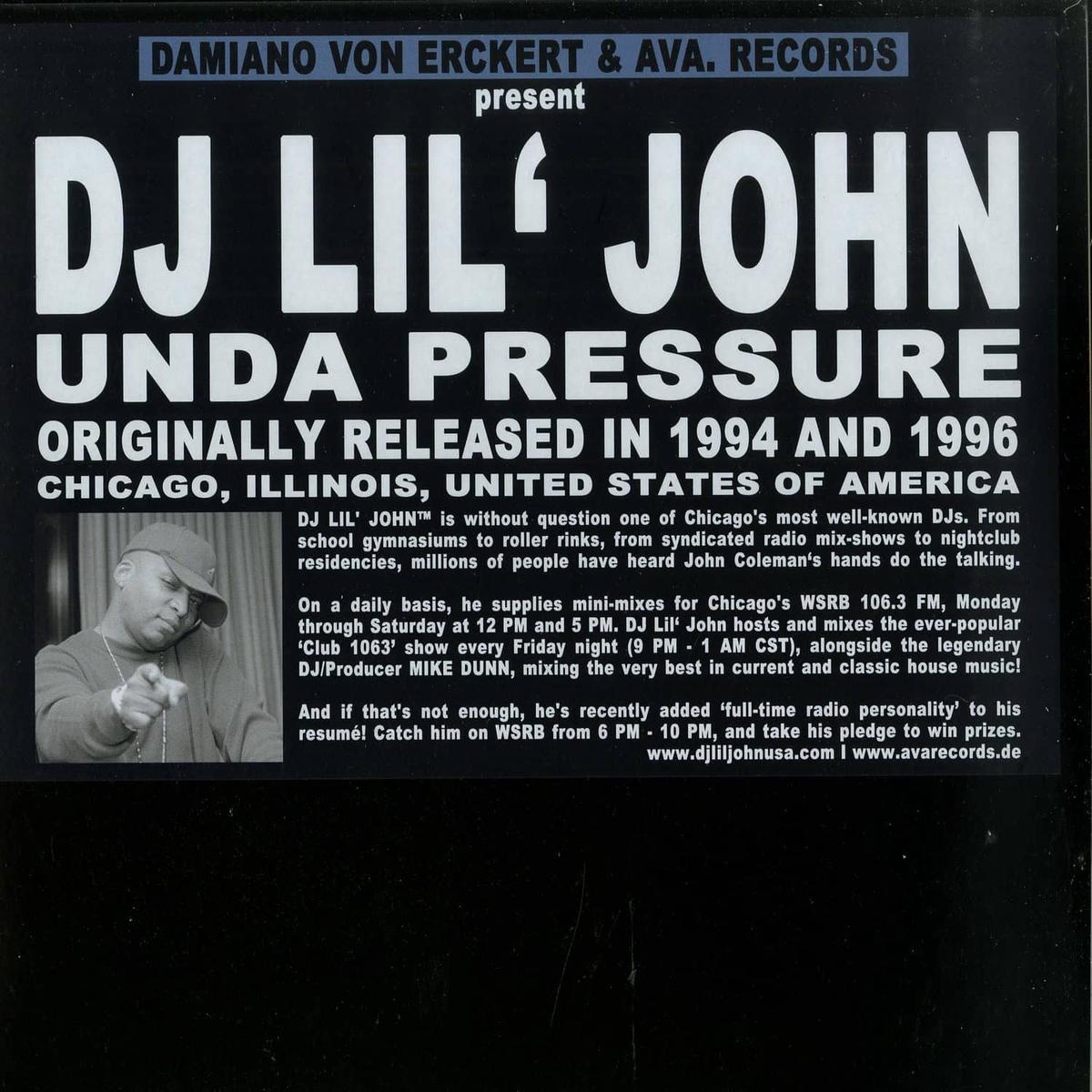 DJ LIL’ JOHN UNDA PRESSURE