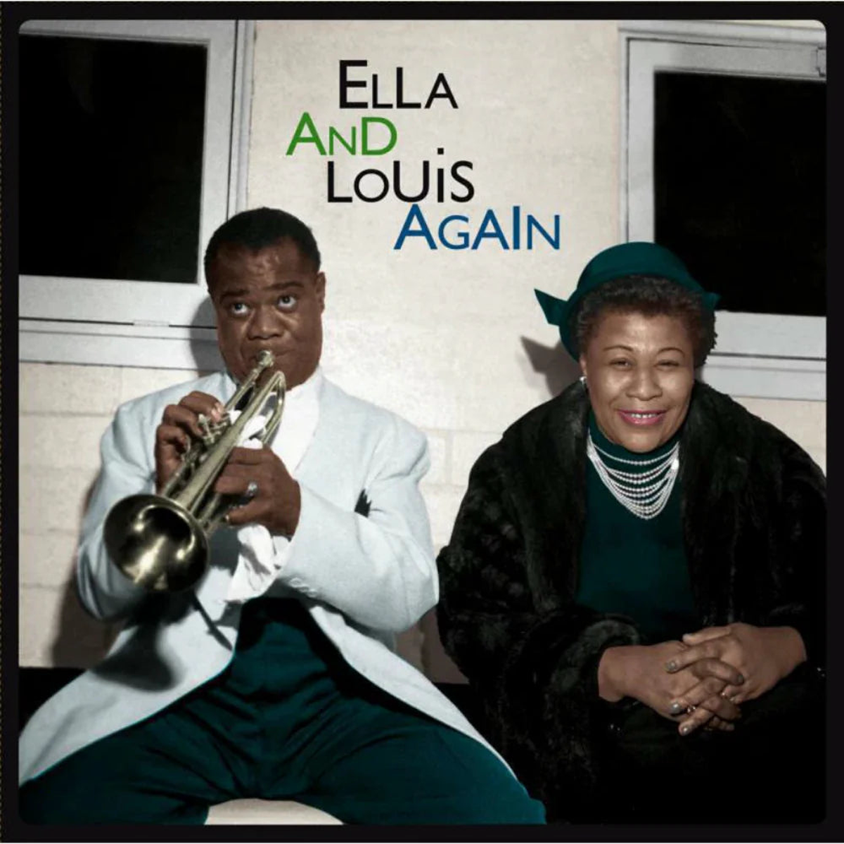 Ella Fitzgerald and Louis Armstrong – Ella And Louis Again (Waxtime In Colour) (Arrives in 21 days)