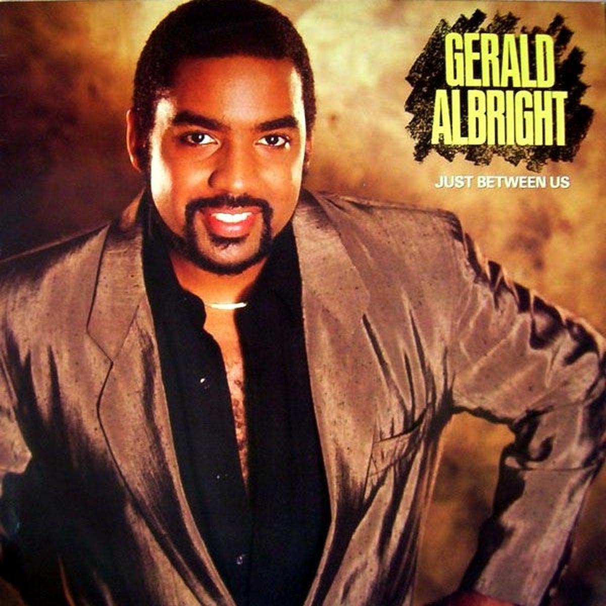 Gerald Albright Just Between Us – 1987-Smooth Jazz (Mint Vinyl)