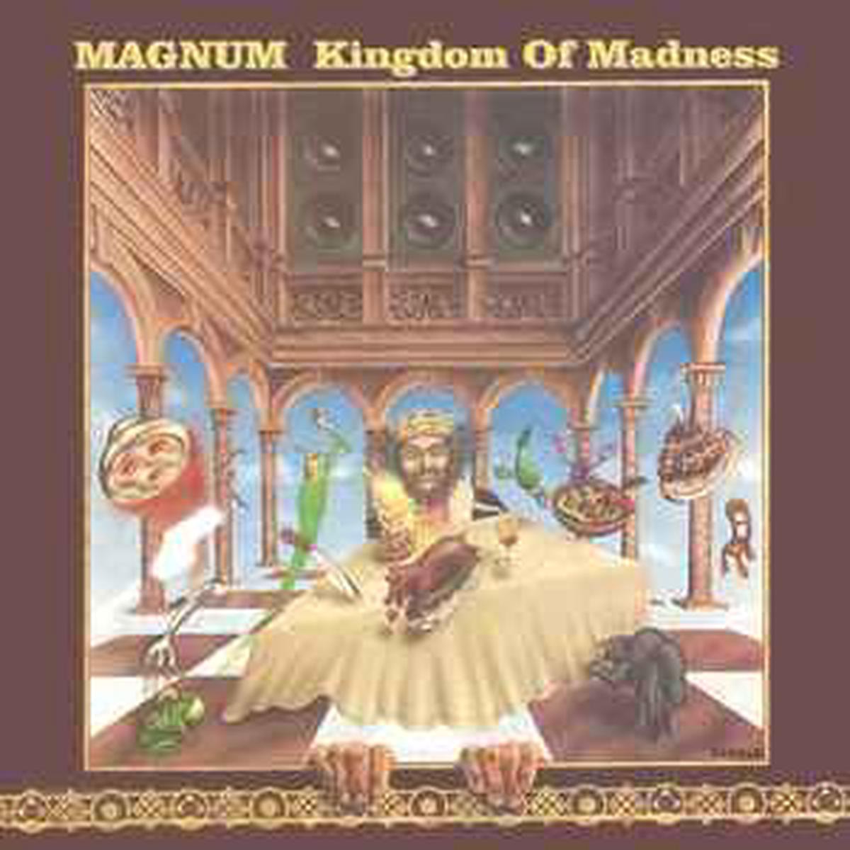 Magnum — Kingdom Of Madness