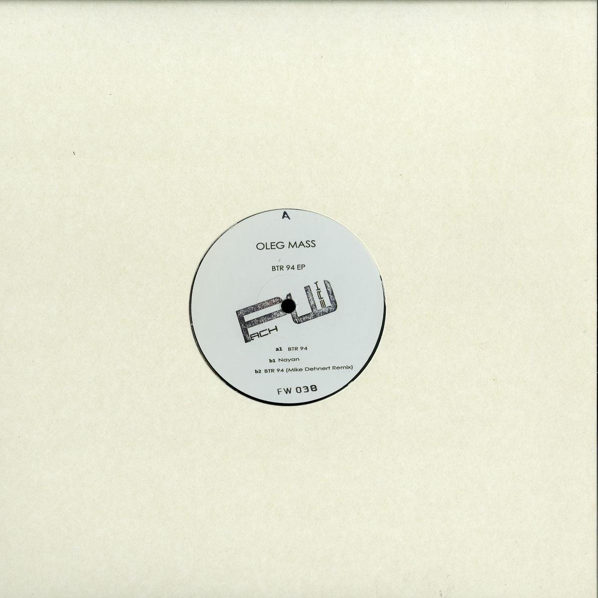 OLEG MASS, MIKE DEHNERT BTR 94 EP