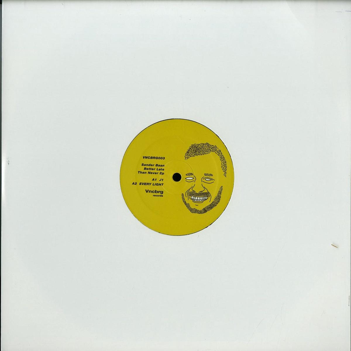 SANDER BAAN BETTER LATE THAN NEVER EP