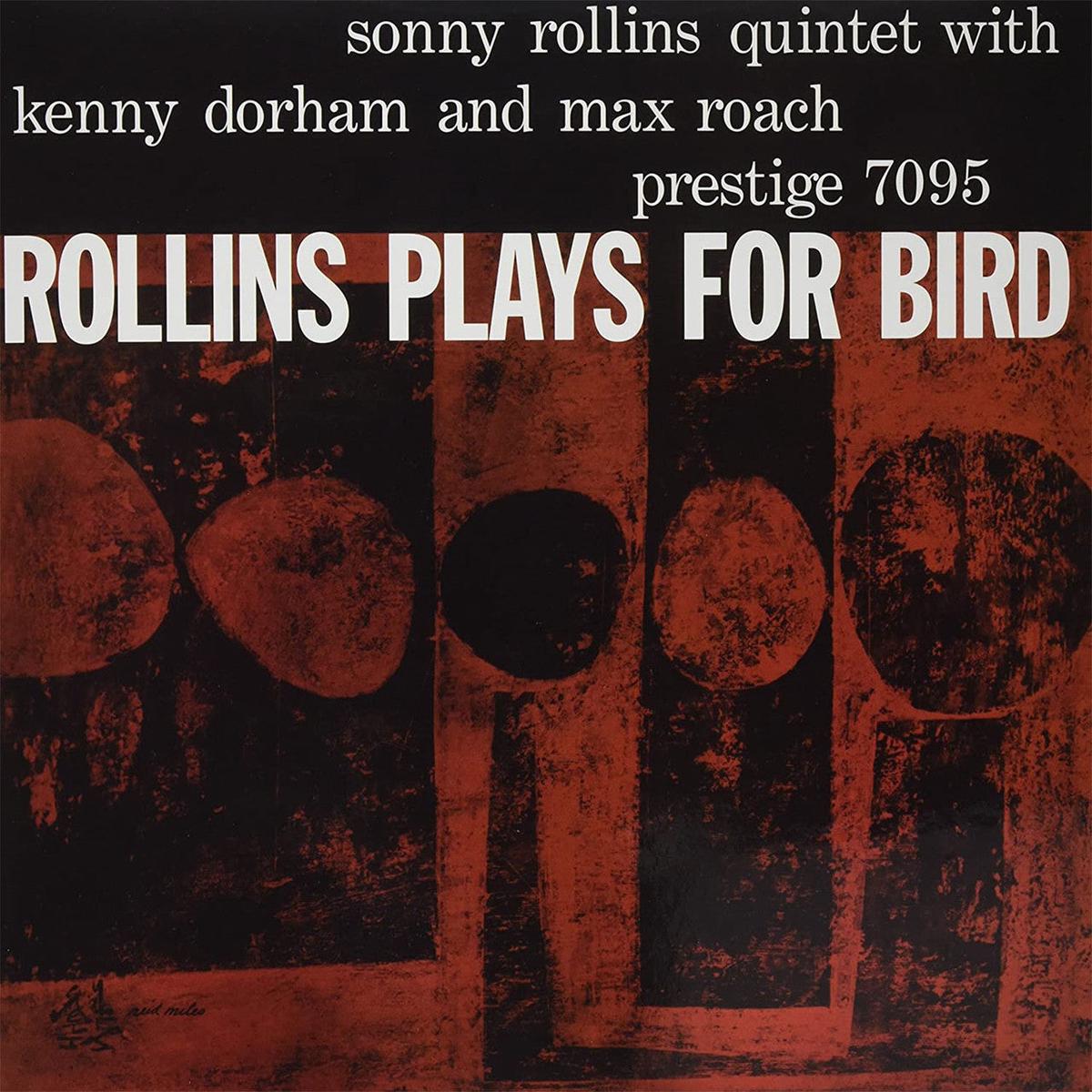 Sonny Rollins – Rollins Plays for Bird (Analogue Pressing) (Arrives in 30 days)
