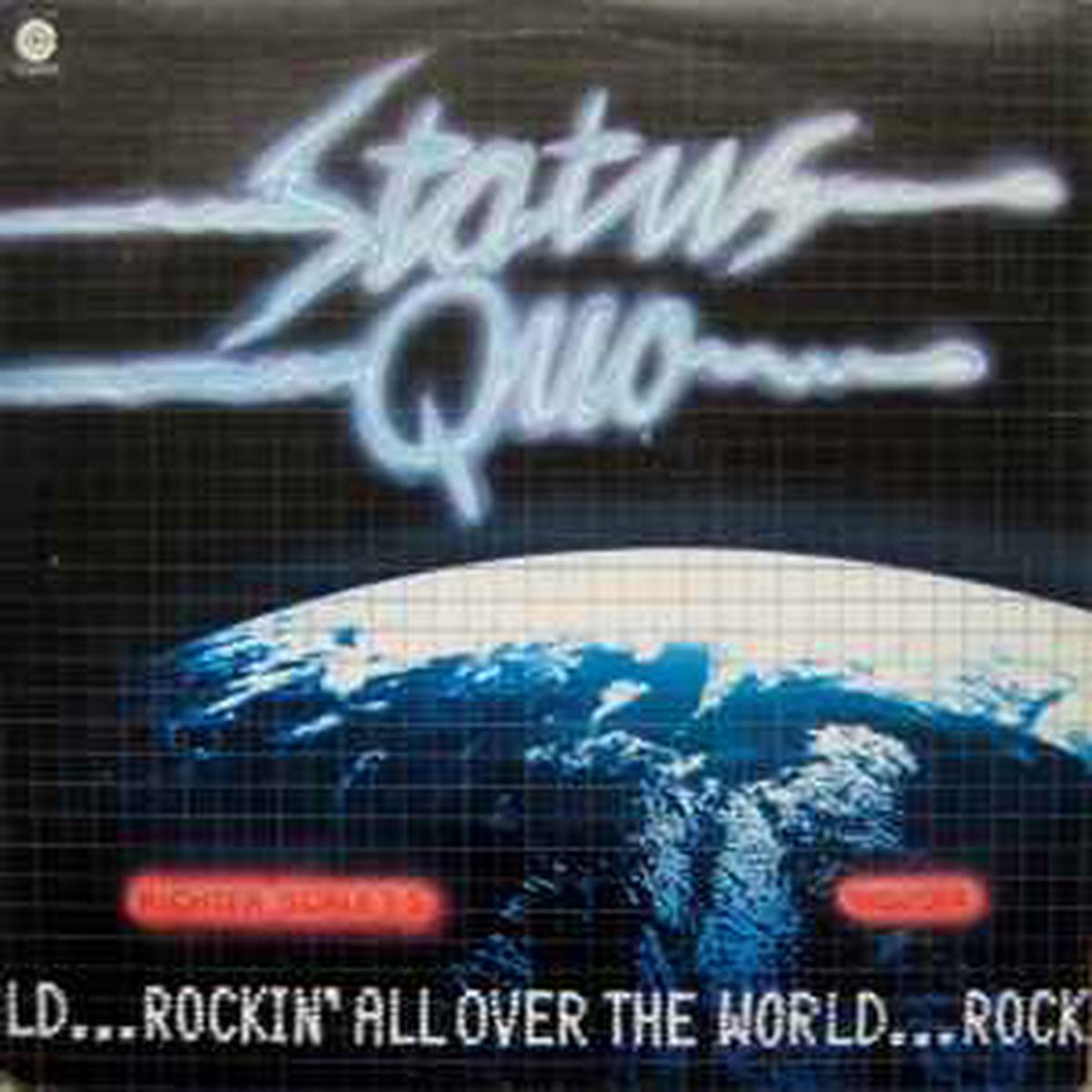Status Quo — Rockin’ All Over The World