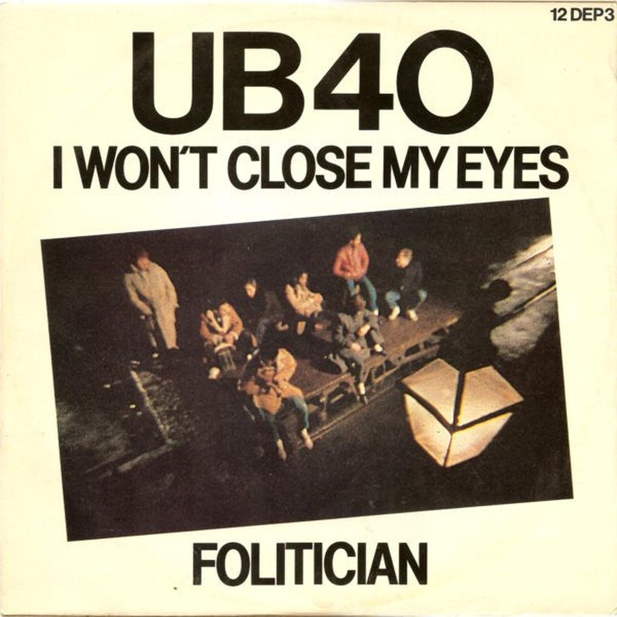 UB40 I Won’t Close My Eyes / Folitician -1982- UK 12″, 45 RPM, Single