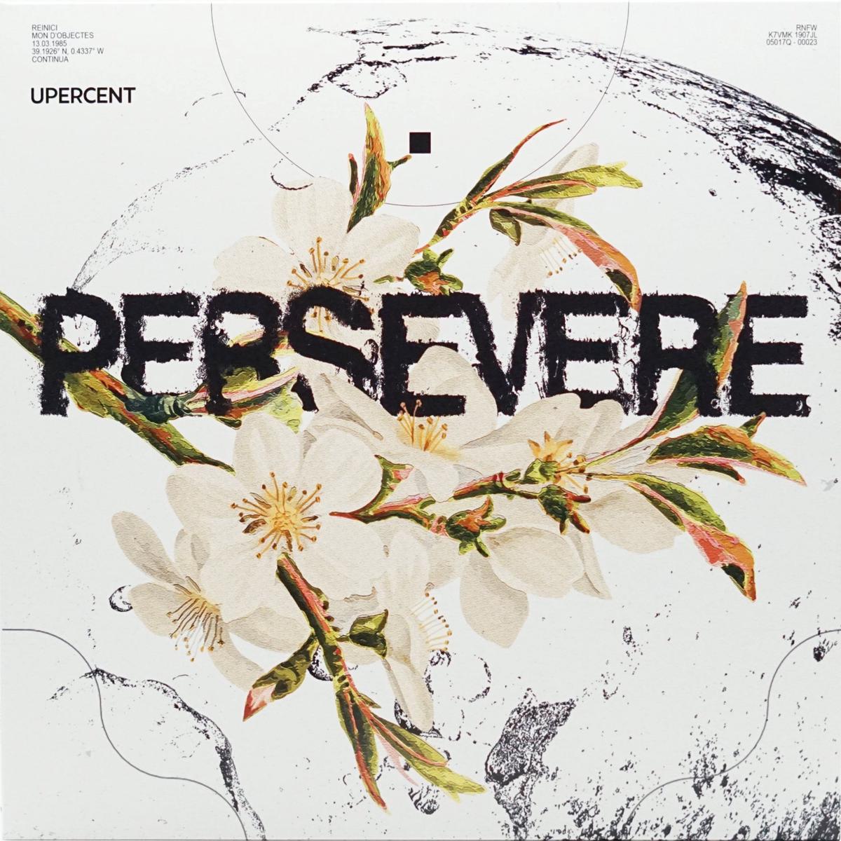 UPERCENT PERSEVERE