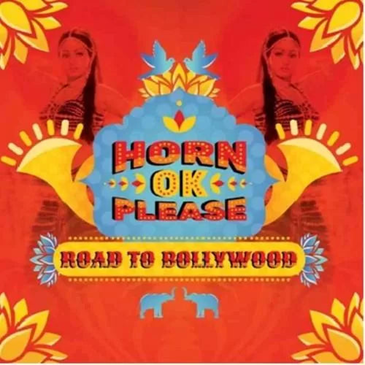 Various Artists – Horn Ok Please – Road To Bollywood (Arrives in 4 days)