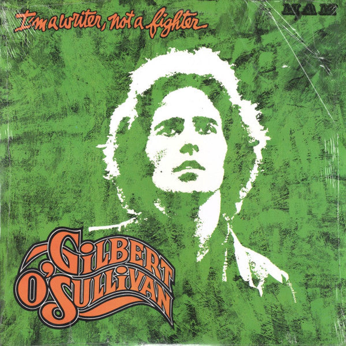 Gilbert O’Sullivan  I’m A Writer, Not A Fighter – 1973-Pop Vocal (UK Import) Vinyl