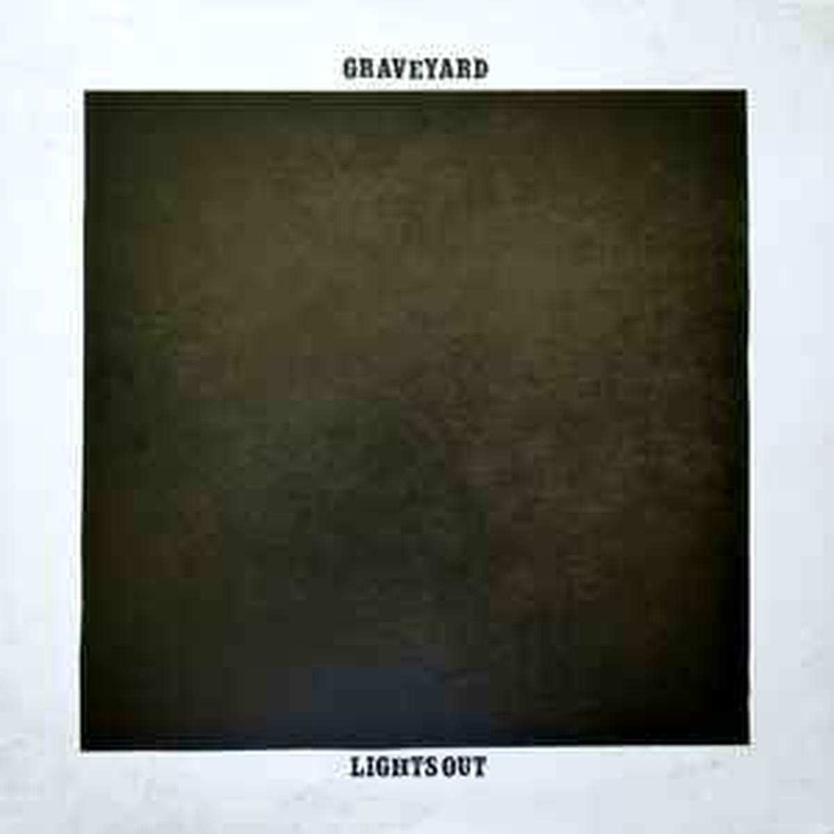Graveyard — Lights Out