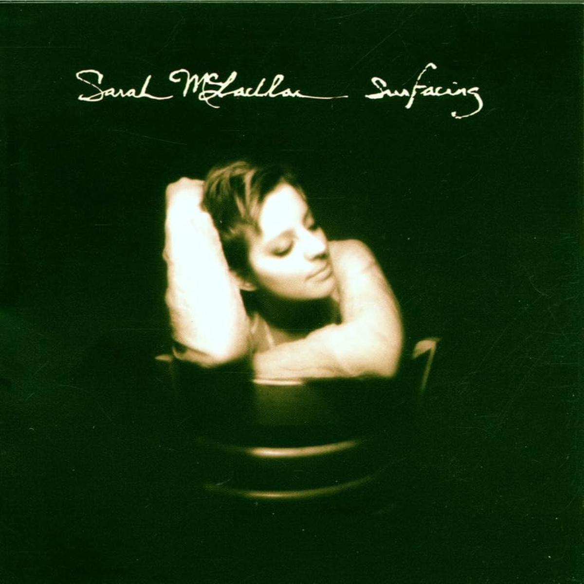 Sarah McLachlan – Surfacing