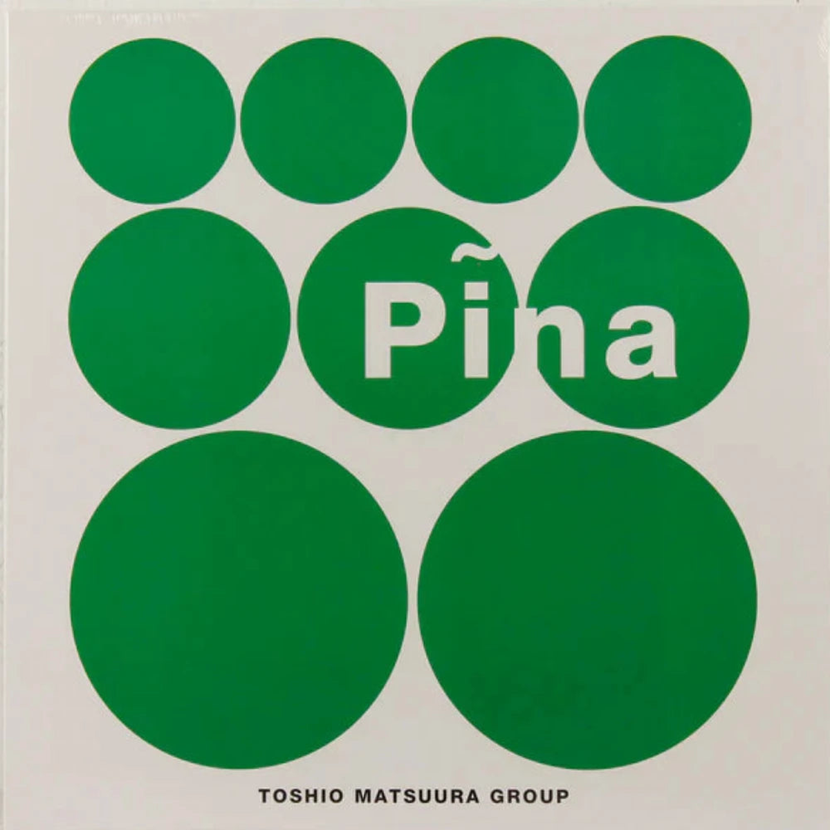 Toshio Matsuura – Pina (Mr Bongo) (Arrives in 30 days)