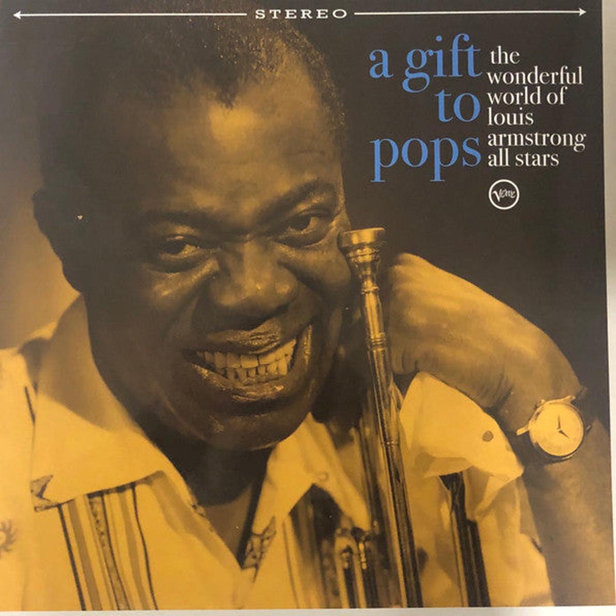 Various Artists – A Gift To Pops: The Wonderful World Of Louis Armstrong All Stars (Arrives in 4 days)