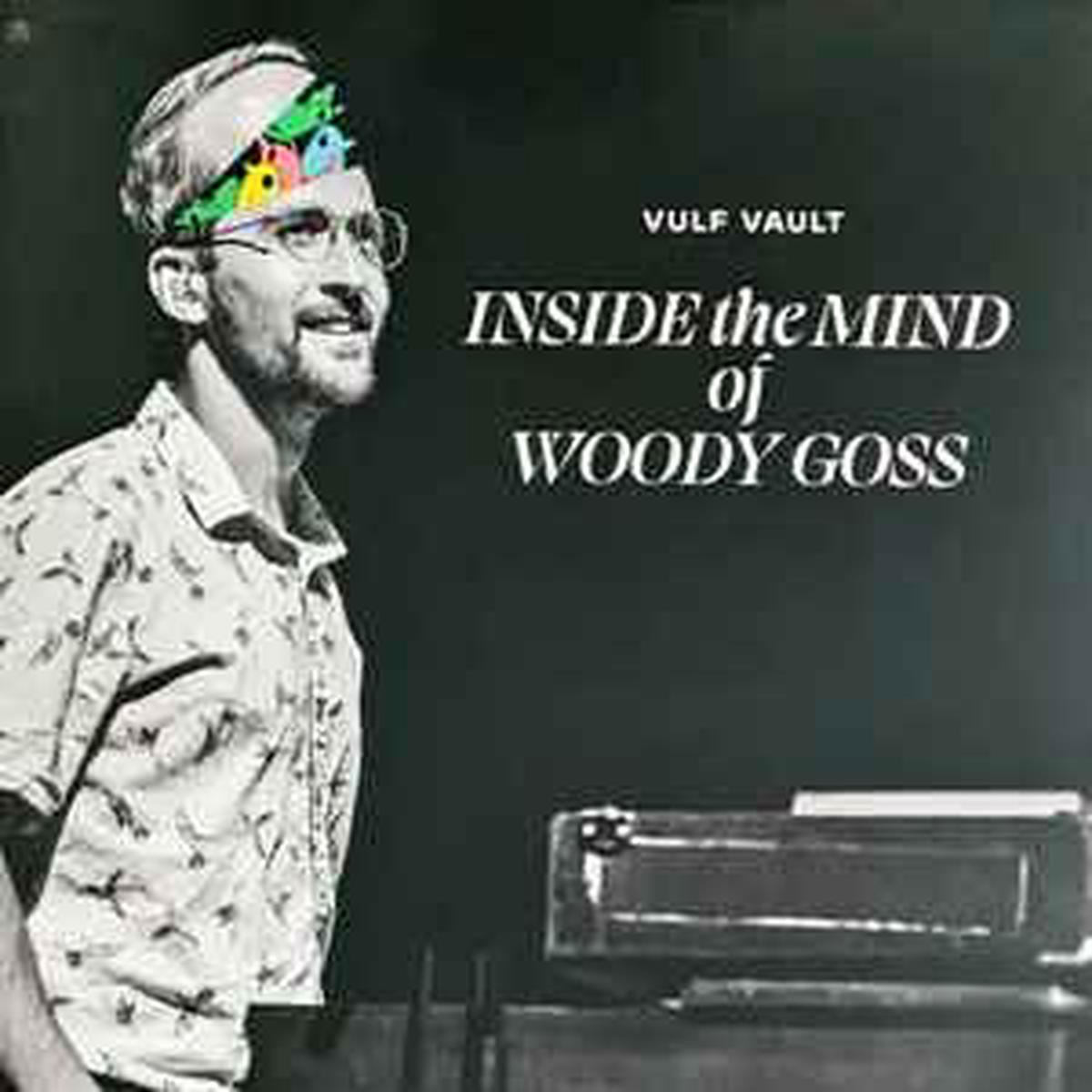 Vulfpeck — Vulf Vault 002: Inside The Mind Of Woody Goss