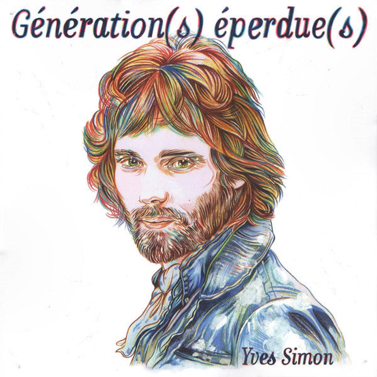 Yves Simon – Gnration(s) perdue(s) (Arrives in 4 days)