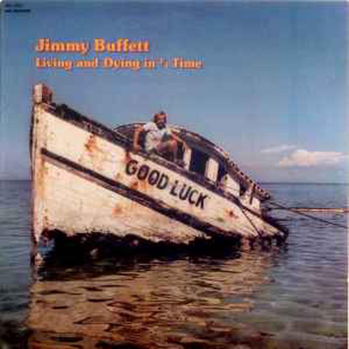 Buffett, Jimmy — Living & Dying In 3/4 Time