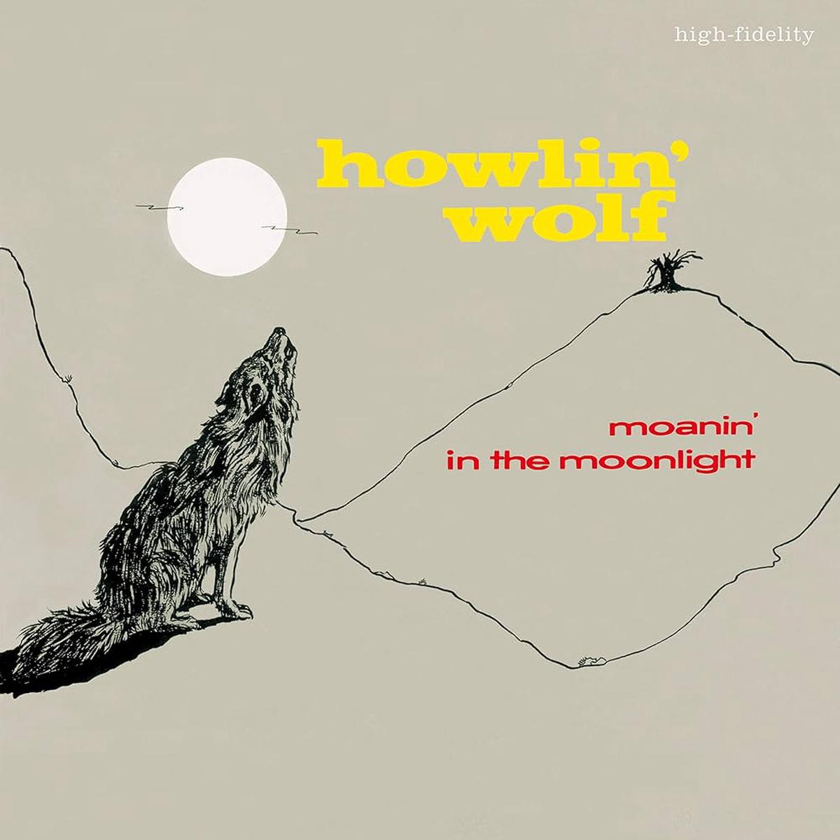 Howlin’ Wolf – Moanin’ In The Moonlight (Waxtime In Colour) (Quick Ship)