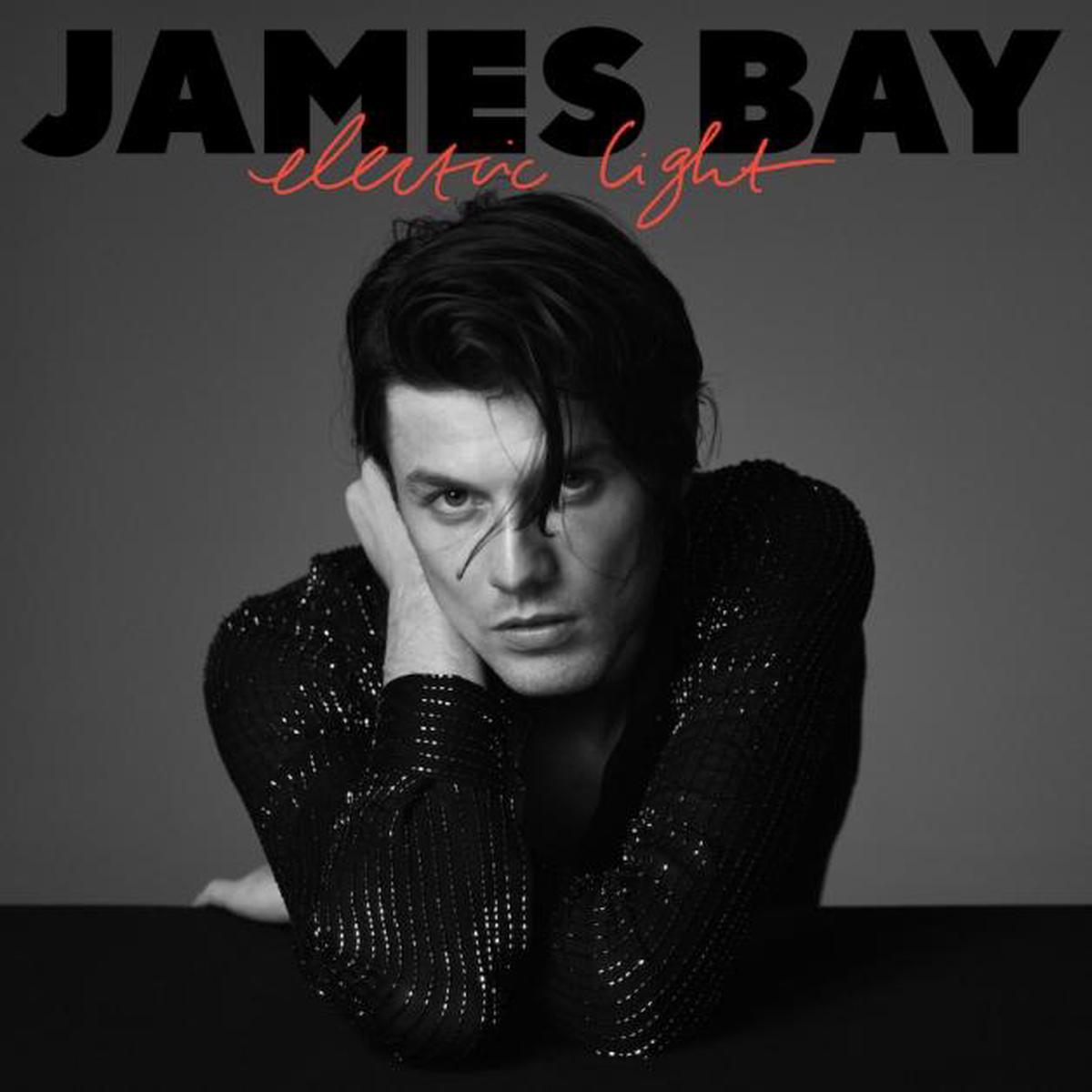 James Bay – Electric Light (Arrives in 4 Days)