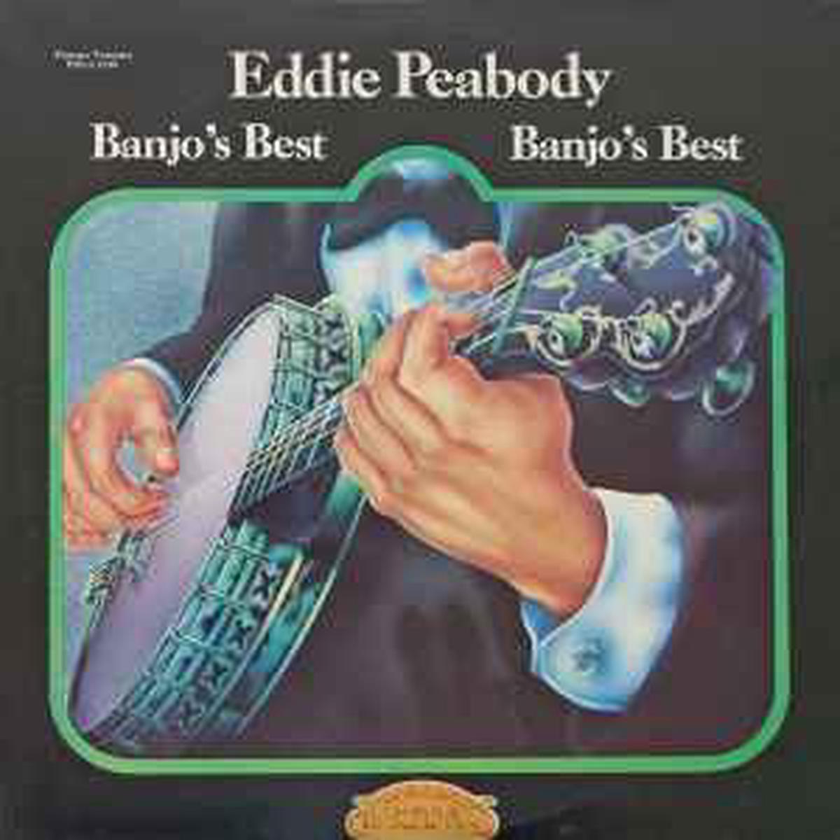 Peabody, Eddie – Banjo’s Best