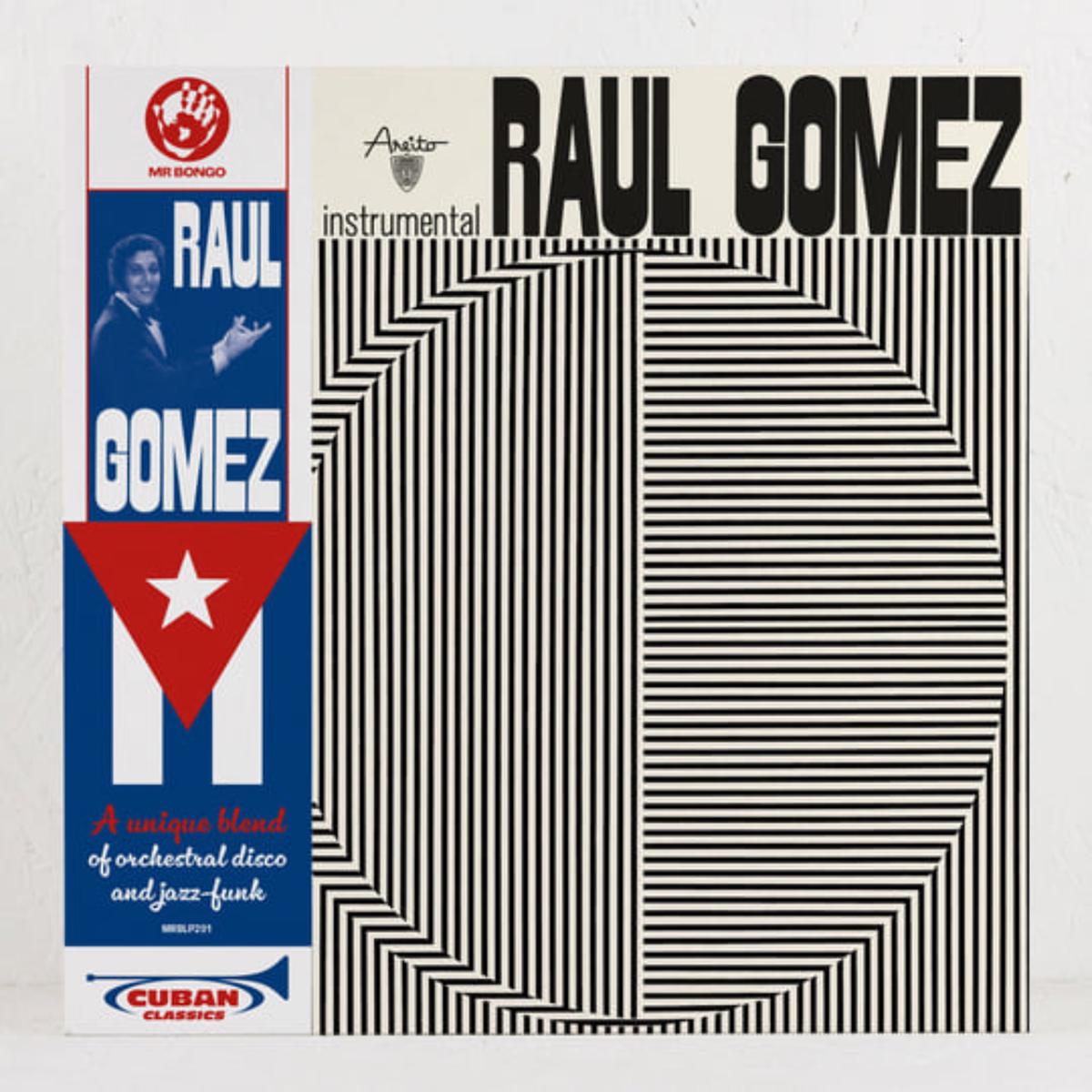 Ral Gmez – Instrumental (Mr Bongo) (Arrives in 30 days)
