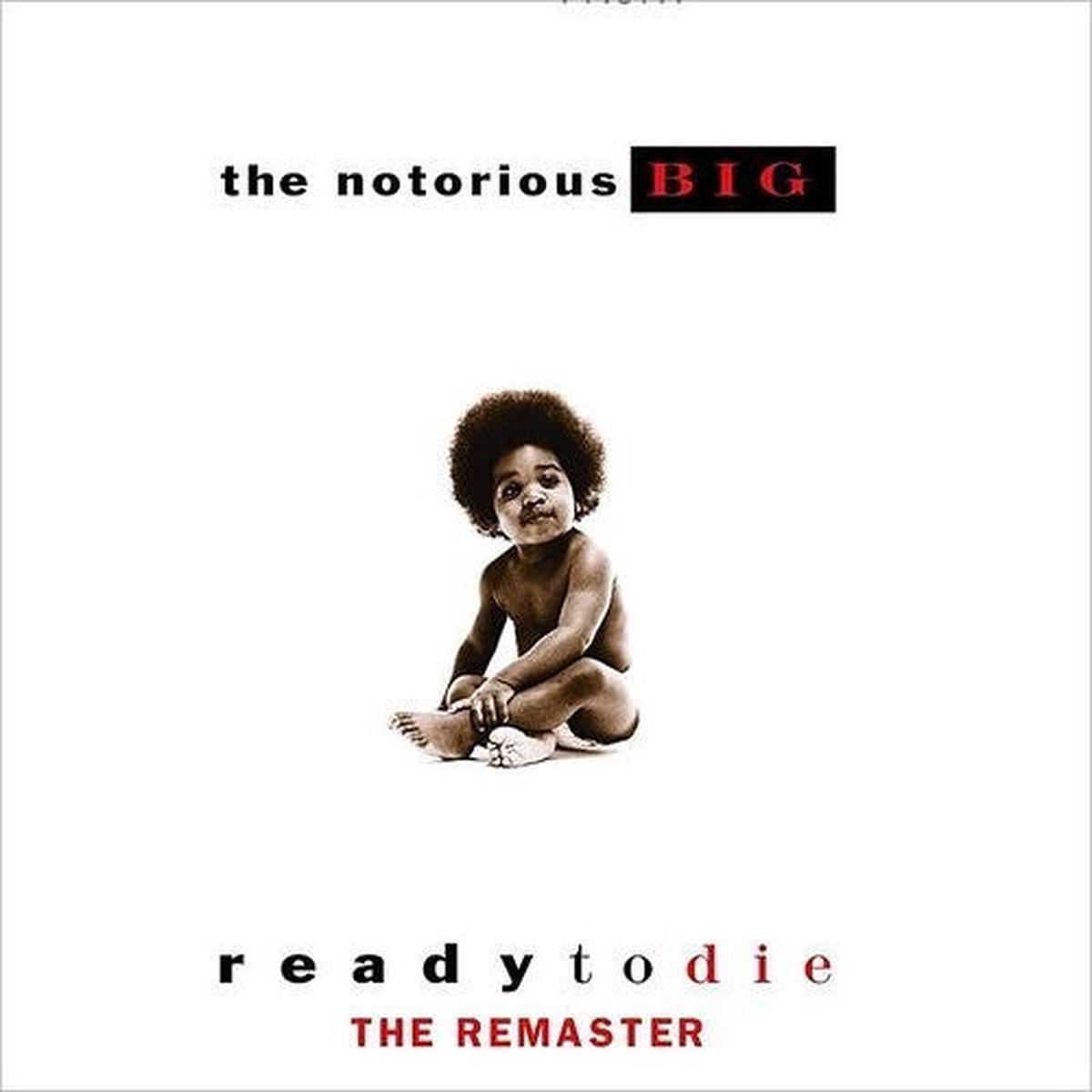 THE NOTORIOUS BIG – READY TO DIE