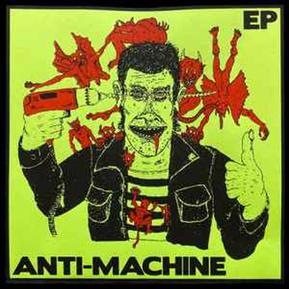 Anti-Machine — Anti-Machine EP