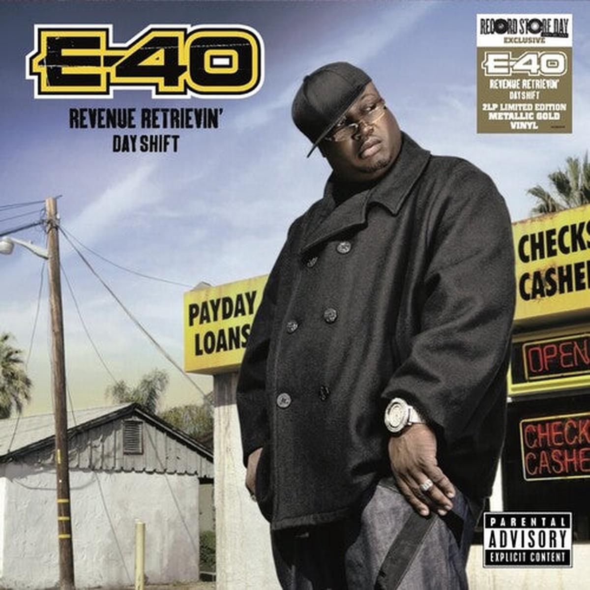 E-40 — Revenue Retrievin – Day Shift