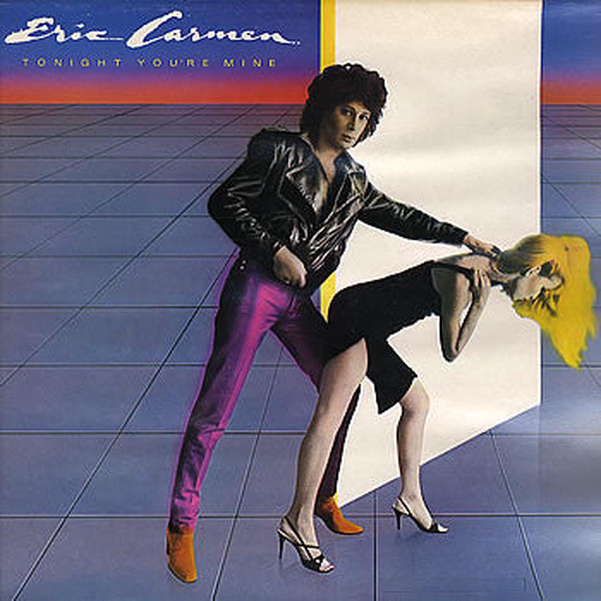Eric Carmen Tonight You’re Mine- 1980-Soft Rock, Classic Rock (vinyl)