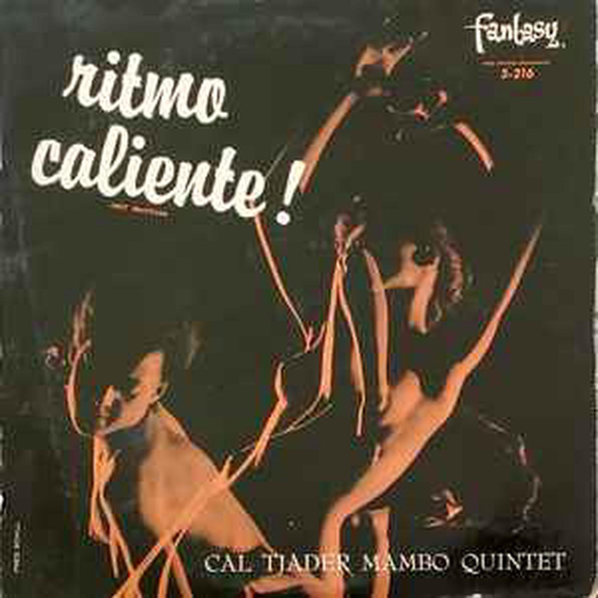Tjader, Cal Quintet — Ritmo Caliente!