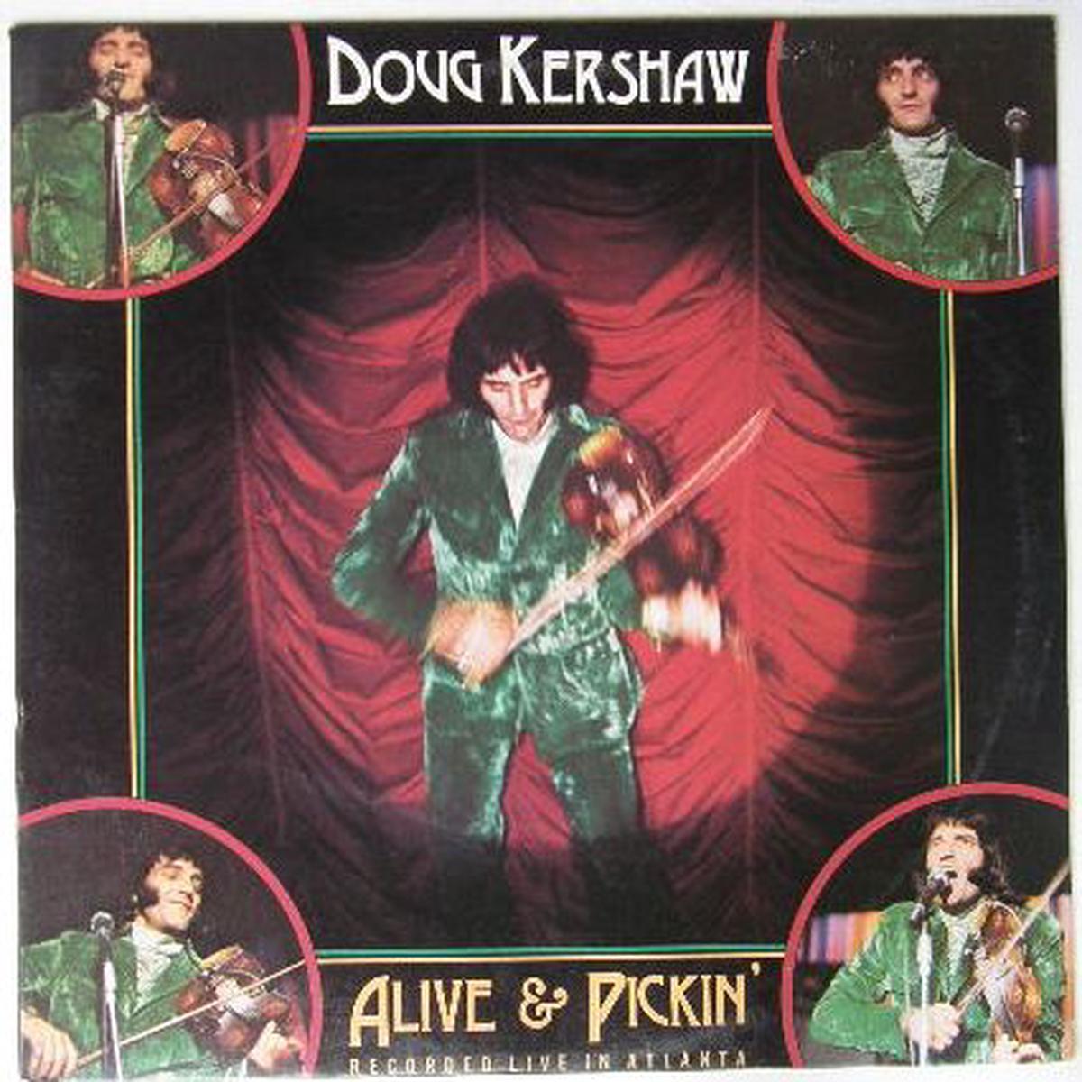 Doug Kershaw – Alive & Pickin’ -1972-Folk Rock, Cajun (vinyl)