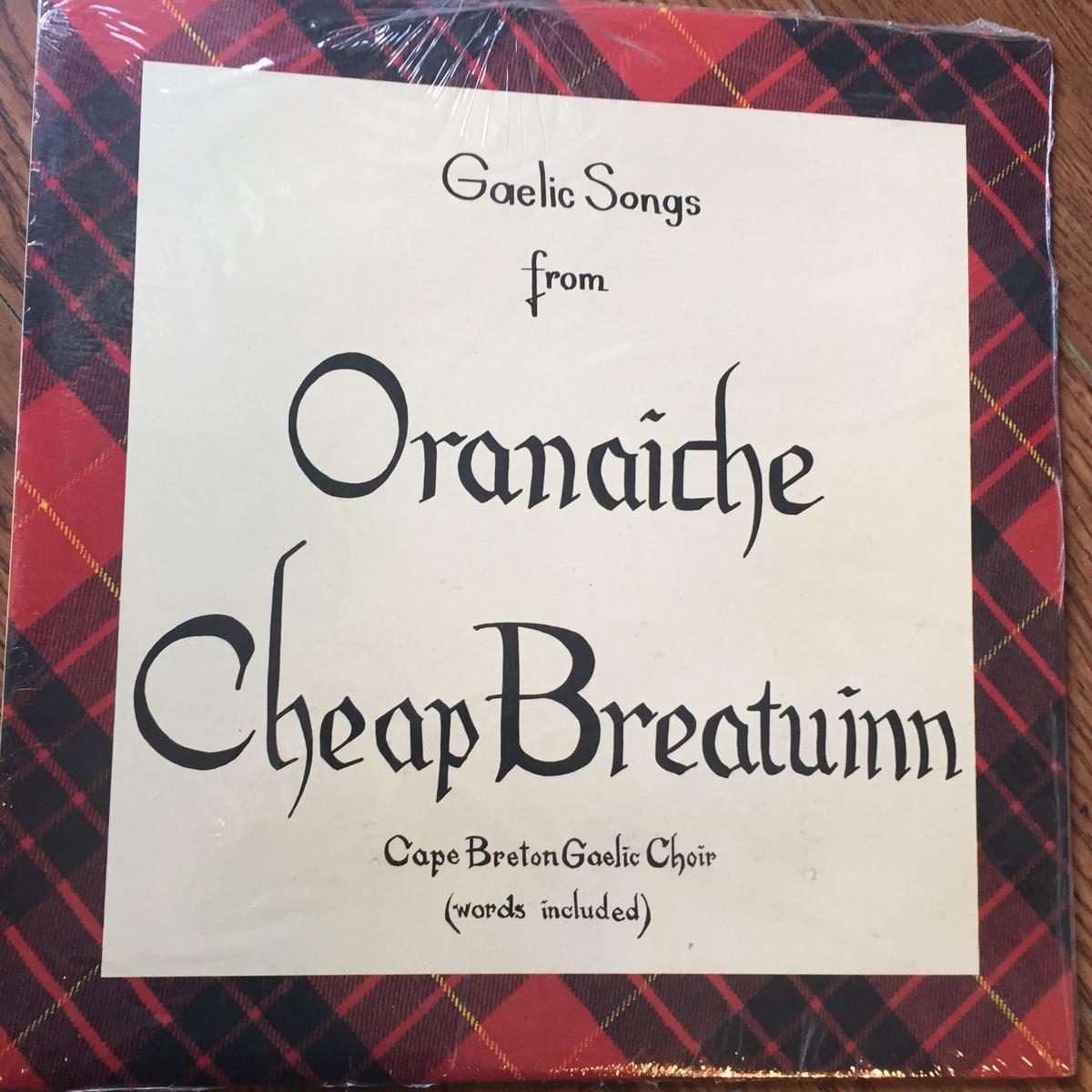 Gaelic Songs from Oranaiche Cheap Breatuinn -1988 – Gaelic music (new vinyl sealed)