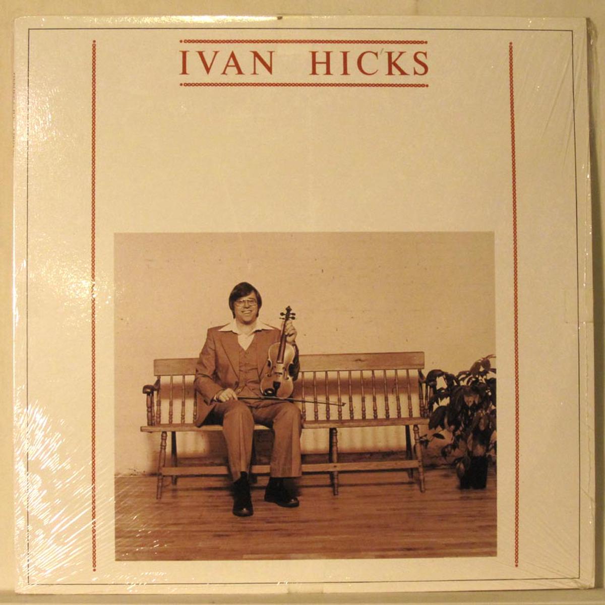Ivan Hicks Fiddling For Fun And friends – 1979 Maritime Fiddler (vinyl)