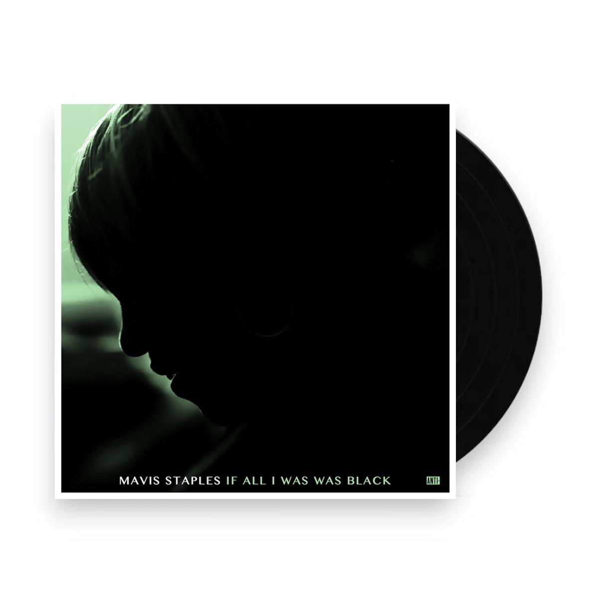 Mavis Staples If All I Was Was Black (LP Vinyl)