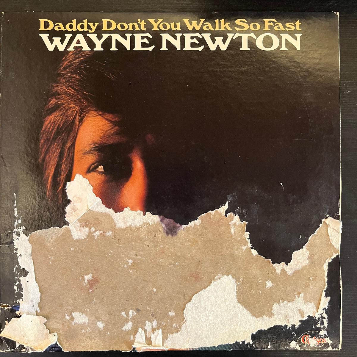 Wayne Newton – Daddy Don’t You Walk So Fast ( (Used Vinyl – VG) KV Marketplace