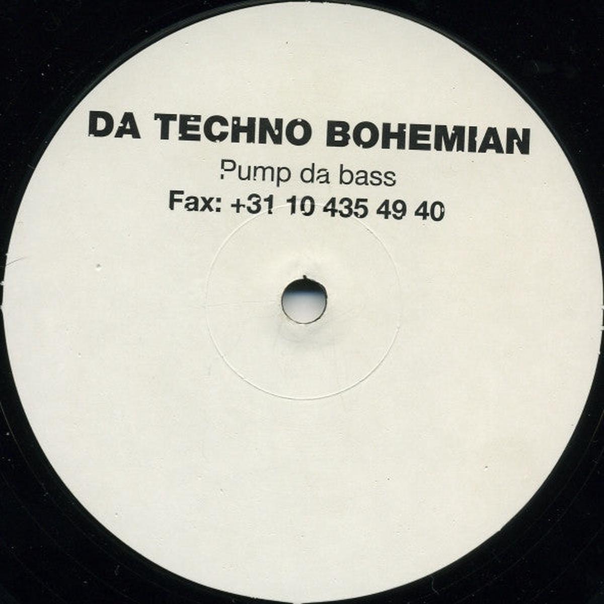 DA TECHNO BOHEMIAN PUMP DA BASS