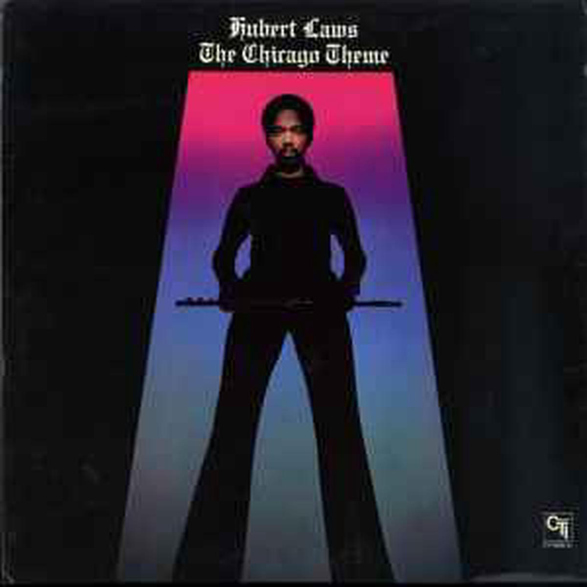 Laws, Hubert — The Chicago Theme