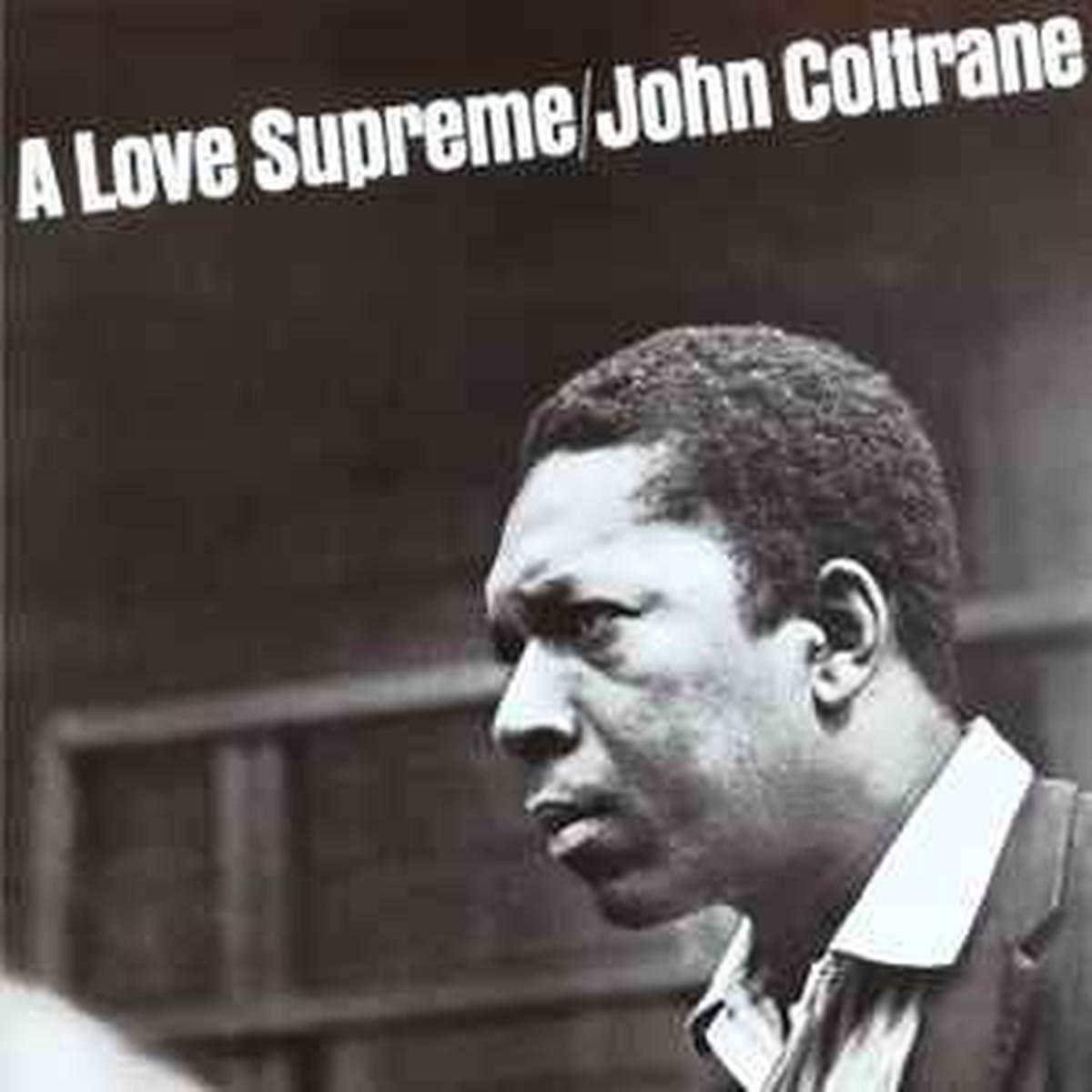 Coltrane, John — A Love Supreme