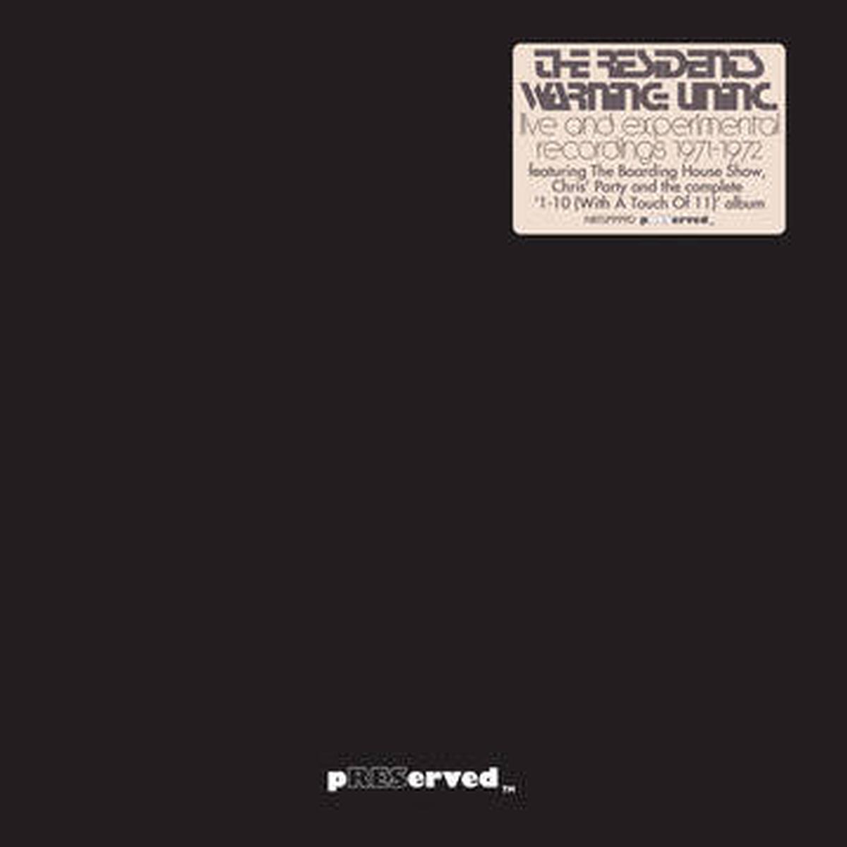 Residents — Warning: Uninc – Live And Experimental Recordings 1971-1972
