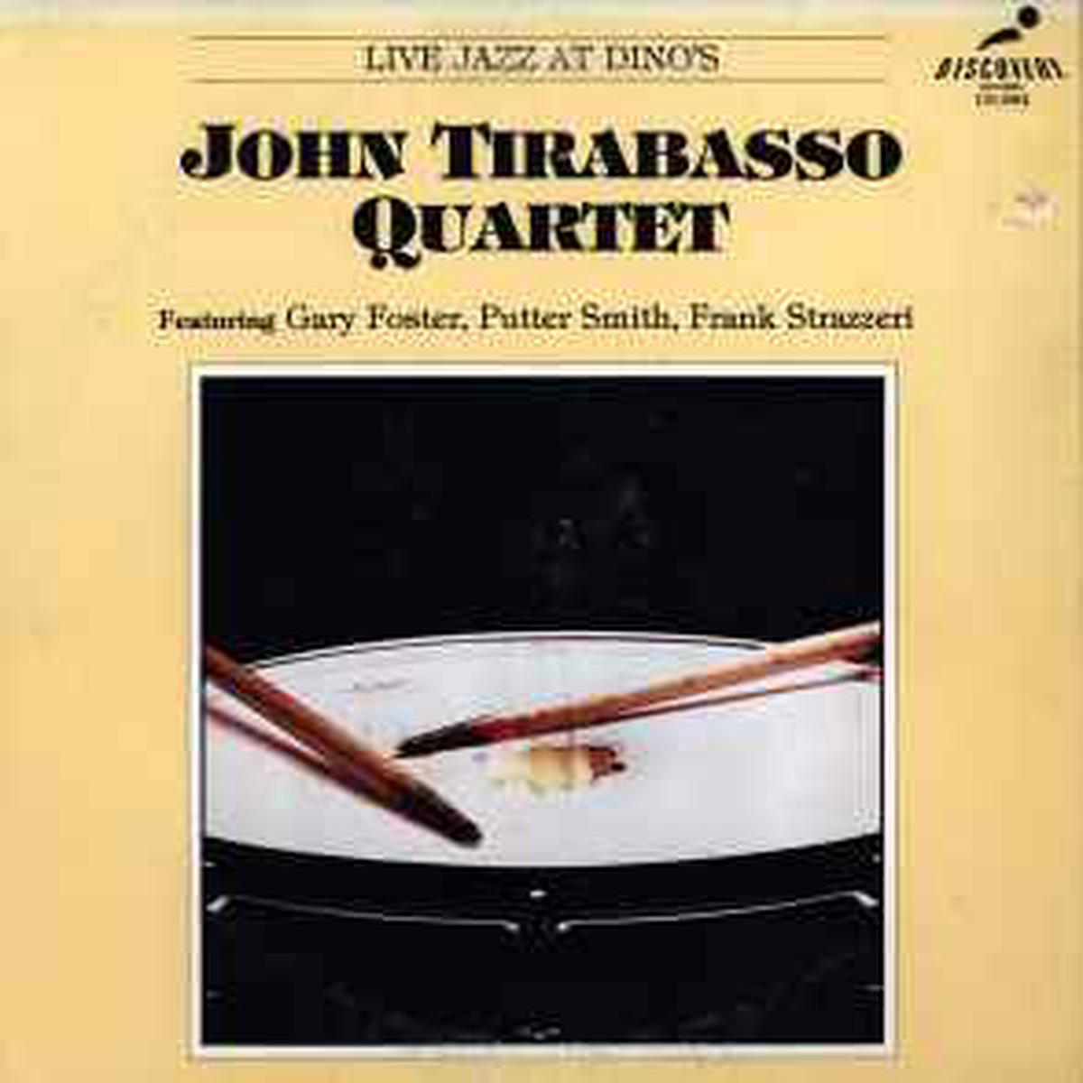 Tirabasso, John Quartet — Live Jazz At Dino’s (c)