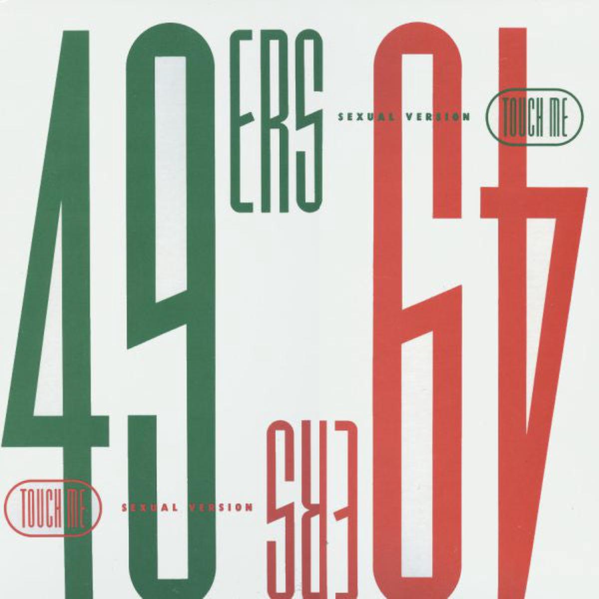 49ers Touch Me -1989 – Electronic House -Vinyl, 12″, 33 RPM (vinyl)