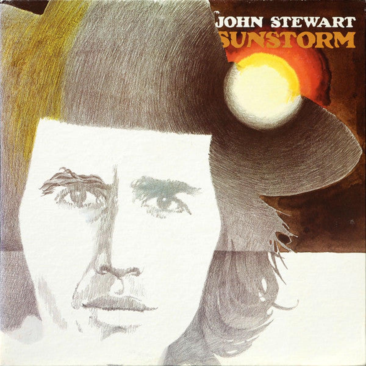 John Stewart  Sunstorm – 1972-  Folk Rock, Country Rock (vinyl)