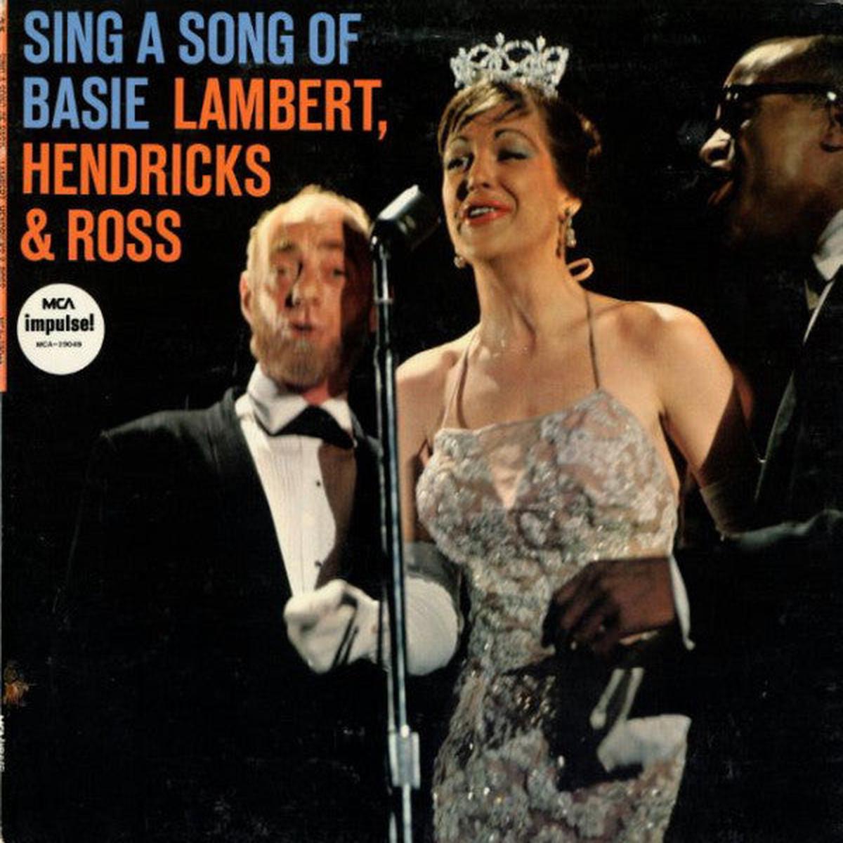 Lambert, Hendricks & Ross Sing A Song Of Basie -1980 – Big Band , Jazz (vinyl)