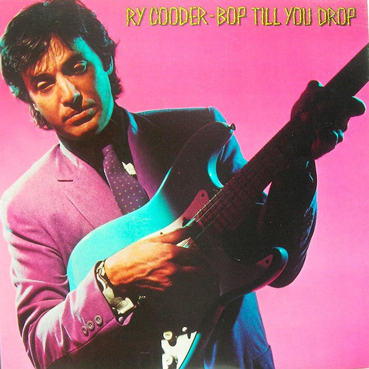 Ry Cooder – Bop Till You Drop -1979-  Blues Rock, Rock & Roll ( vinyl )