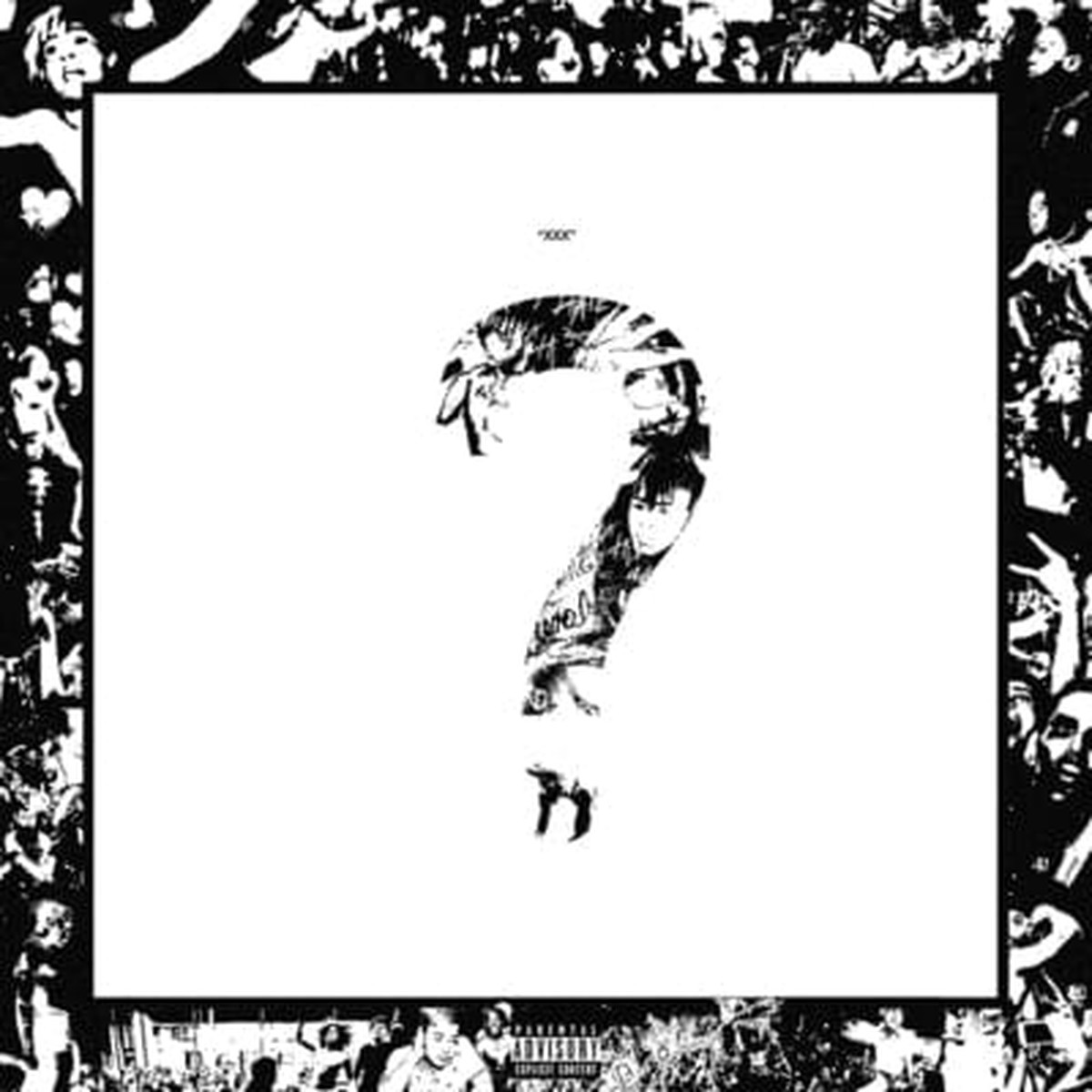 ?: - XXXTentacion [CD]