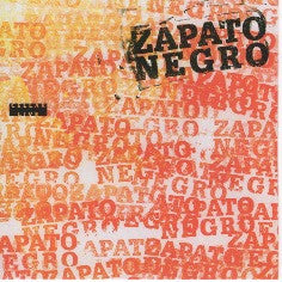 ZAPATO NEGRO: MIGUEL VALDES - ANDRE CARRASQUERO - ALLAN JOHNSTON - GILBERTO MOREAUX - IVAN SOTO - CELLARLIVE - 71506 - CD