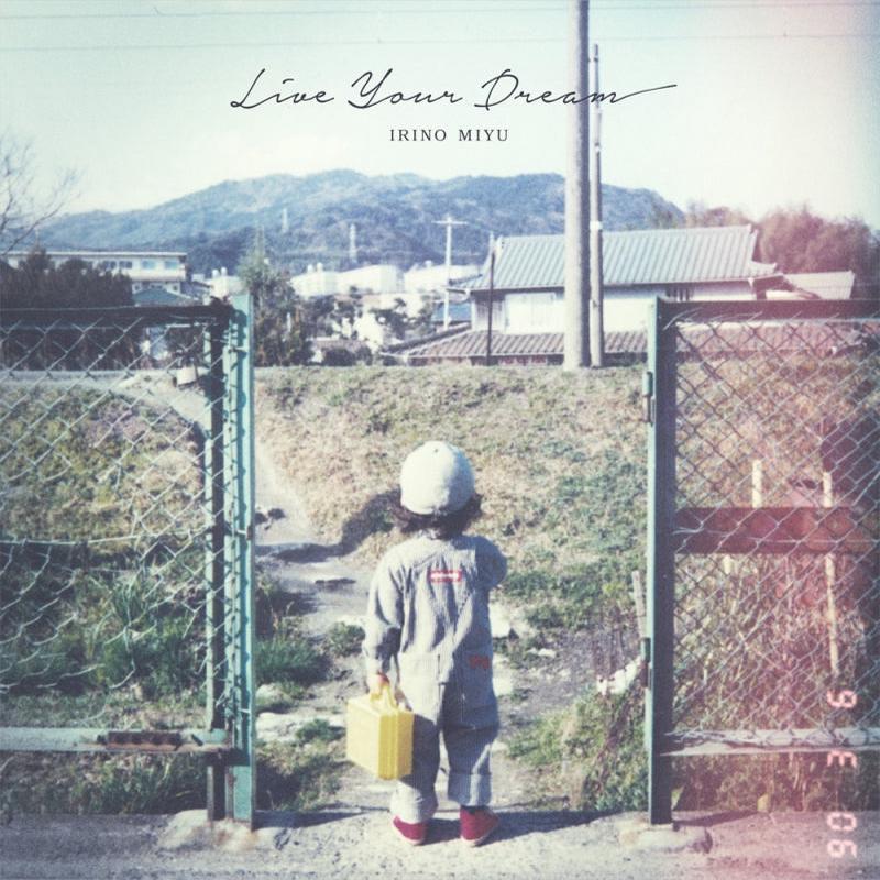 (Album) Live Your Dream by Miyu Irino [Regular Edition]